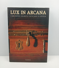 LUX IN ARCANA L'ARCHIVIO
