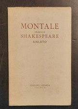 SHAKESPEARE. AMLETO. Traduzione di Eugenio Montale. Milano, Cederna, 1949