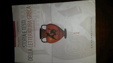 storia e stesti della letteratura greca vol 1- libro liceo classico/scientifico