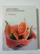 Antipasti 1 L'enciclopedia della cucina italiana Libro La Biblioteca Repubblica