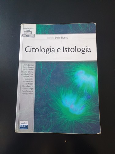 Citologia istologia dalle - citologia, e