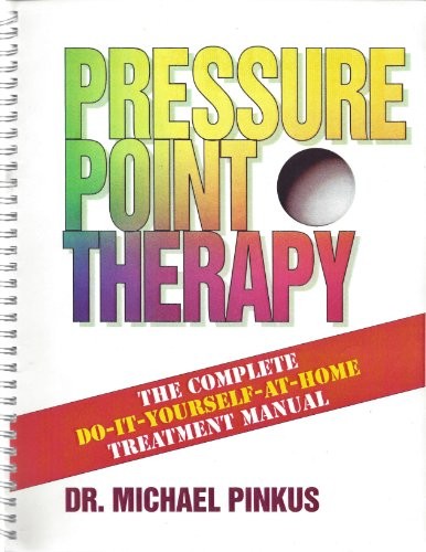 Pressure point therapy the - therapy:,