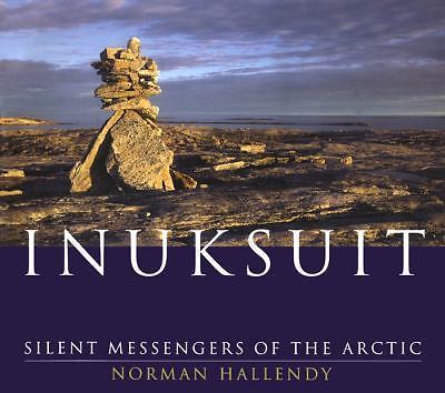 Inuksuit silent messengers of - silent,