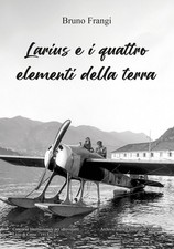 Libri Frangi Bruno - Larius E