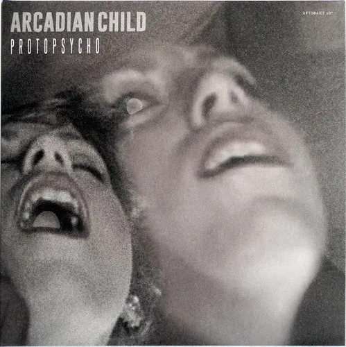 Arcadian child protopsycho - arcadian,
