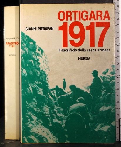 Ortigara 1917 sacrificio - 1917.,