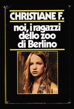 CHRISTIANE F. NOI, I RAGAZZI