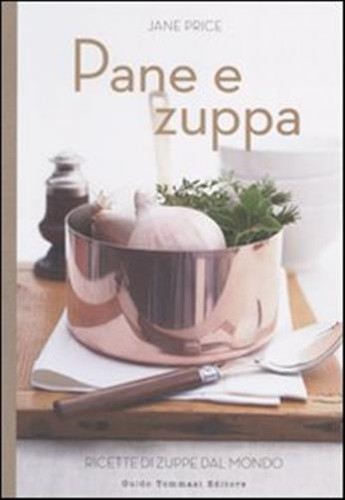 Pane zuppa ricette di - pane,