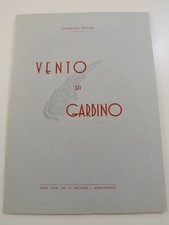 1955 Manfredonia Vincenzo Palma Vento di Garbino Stampato Stab.Ortensio Bilancia
