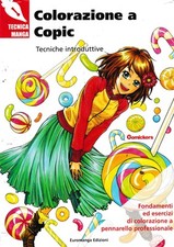 Tecnica manga : colorazione a copic BROSSURATO ed. Euromanga FU49