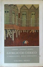GIORGIO DE CHIRICO CARRIERI - CAVALLO - RUSSOLI GALLERIA D'ARTE MEDEA 1972 