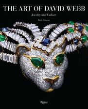 The Art of David Webb: Jewelry and Culture by Ruth Peltason (0847873331) Hardcov