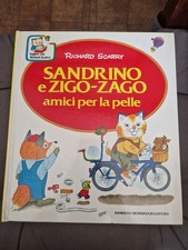 Sandrino E Zigo- Zago Amici Per La Pelle Richard Scarry 1987 Mondadori Raro 