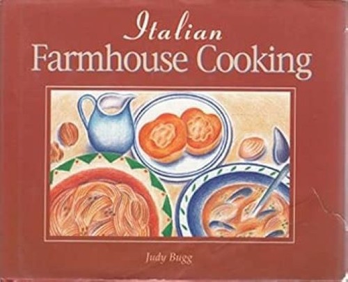 Italian farmhouse cooking - italian,