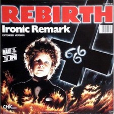 IRONIC REMARK - REBIRTH - 1985 DISCO VINILE 33 GIRI