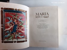 Maria ieri e oggi. 100