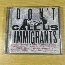 Dont Call Us Immigrants