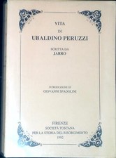 Vita di Ubaldino Peruzzi