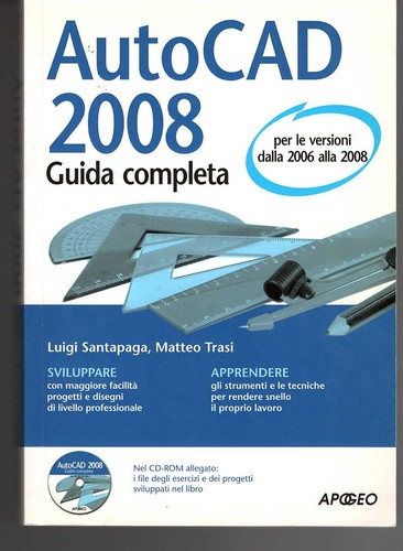 Autocad 2008 guida completa - 2008,