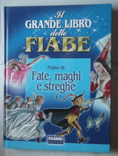 Grande libro delle fiabe - delle,