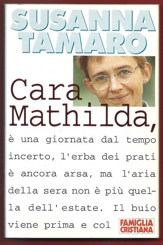 Susanna tamaro cara mathilda - tamaro,