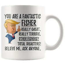 Funny Fantastic Fisher Coffee Mug, Fisher Trump Gifts, Best Fisher Birthday Gift