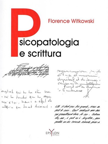 Psicopatologia scrittura - psicopatologia,