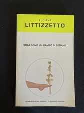 *Libro Sola come un gambo di sedano - Lucina Littizzetto
