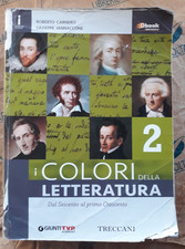 I COLORI DELLA LETTERATURA VOL. 2 - R. CARNERO e G. IANNACCONE - GIUNTI T.V.P.