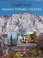 "Frisanco, Poffabro, Casasola"