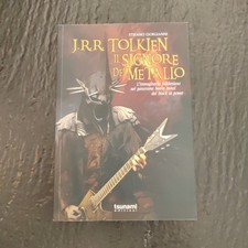 S. Giorgianni  J.R.R. TOLKIEN IL SIGNORE DEL METALLO Prima Ed. Tsunami, 2016 