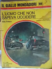 l’uomo che non sapeva uccidere	peters ellis	Mondadori	giallo	1040 felse johnson