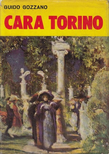 Guido gozzano cara torino - gozzano,