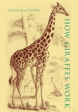 How Giraffes Work - 9780197571194