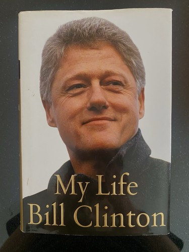 Bill clinton life - bill, my