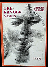 GIULIO BRIANI  " TRE FAVOLE