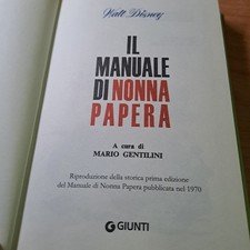 MANUALE DI NONNA PAPERA Walt