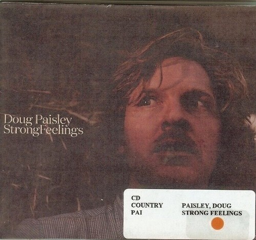 Doug paisley strong - strong, feelings
