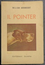Il Pointer Cinofilia Cani