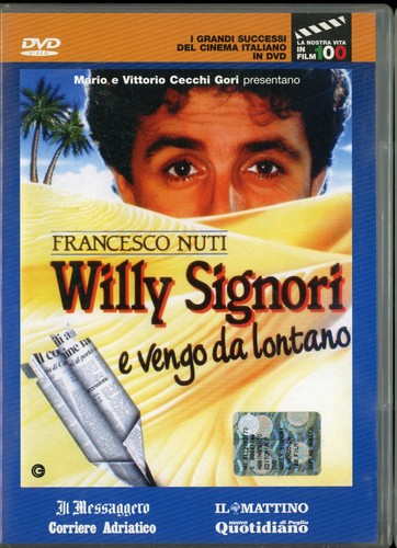 Willy signori vengo da - signori,