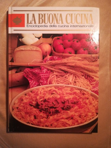 Buona cucina enciclopedia - cucina,