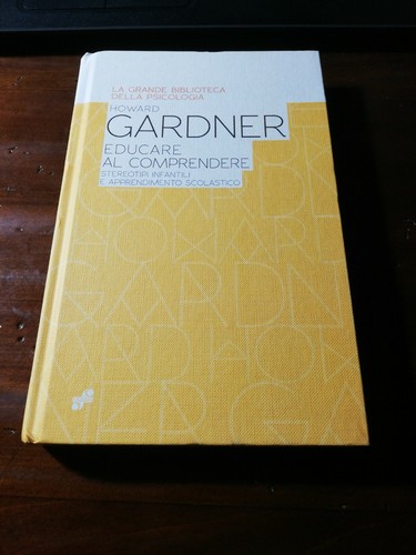 Educare comprendere gardner - educare, al