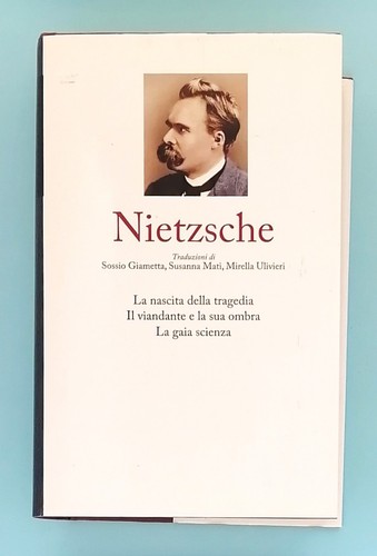 Nietzsche nascita della - -,