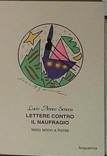 Seneca LETTERE CONTRO IL