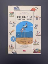 L'Ecologia a piccoli passi Libro Illustrato Michel Boutavant Motta Junior