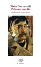 L'ETERNO MARITO  - DOSTOEVSKIJ