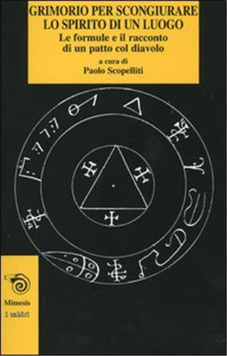 Grimorio per scongiurare lo - -,