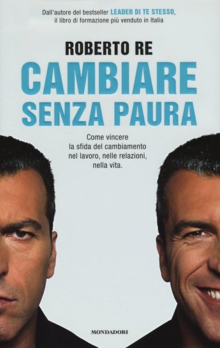 Cambiare senza paura roberto - senza,