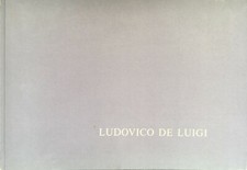 Ludovico De Luigi AUTOGRAFATO, Galleria d'arte Venezia, s.d., 1970 