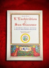 Enchiridion Di San Giacomo. Rebis Edizioni. Pier Luca Pierini R.